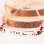 Pulsera Frase famosa y Cristal Checo